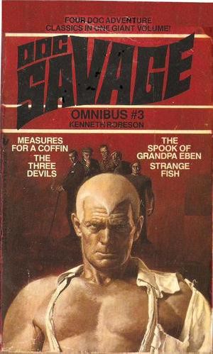 [Doc Savage (Bantam) 135] • Doc Savage Omnibus 3